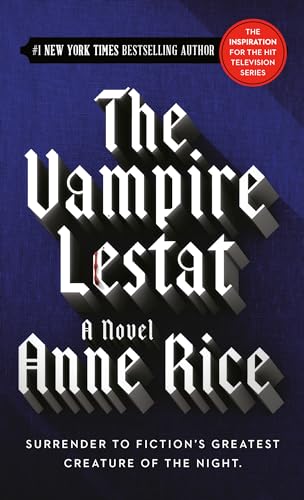 The Vampire Lestat (Vampire Chronicles, Band 2) von Ballantine Books