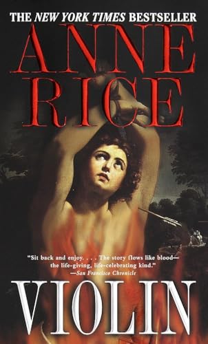 VIOLIN (by the author of Interview With A Vampire) [Paperback] by ANNE RICE