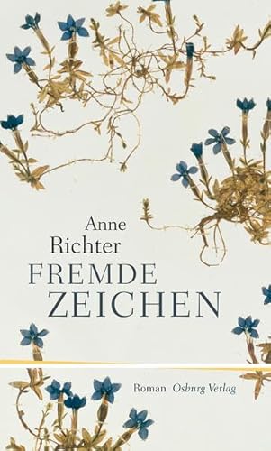 Fremde Zeichen: Roman von Osburg Verlag