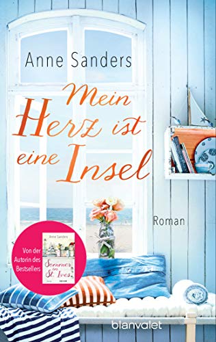 Mein Herz ist eine Insel: Roman Mein Herz ist eine Insel: Roman