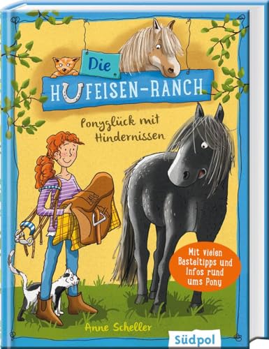 Die Hufeisen-Ranch - Ponyglück mit Hindernissen: Pferdebuch für Mädchen ab 8 Jahre – Ponys, Freundschaft und Natural Horsemanship Die Hufeisen-Ranch - Ponyglück mit Hindernissen: Pferdebuch für Mädchen ab 8 Jahre – Ponys, Freundschaft und Natural Horsemanship