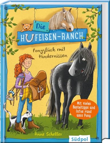 Die Hufeisen-Ranch - Ponyglück mit Hindernissen: Pferdebuch für Mädchen ab 8 Jahre – Ponys, Freundschaft und Natural Horsemanship