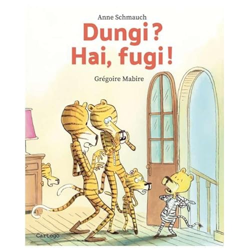 Dungi? Hai, Fugi! von Cartego