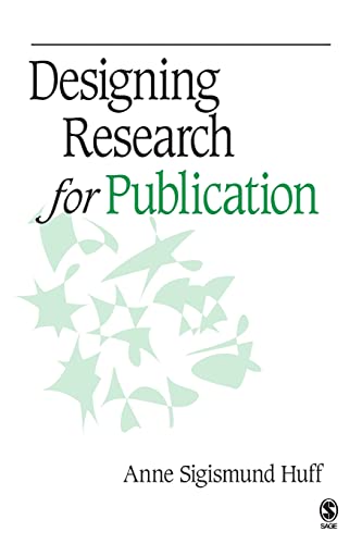Designing Research for Publication von Sage Publications