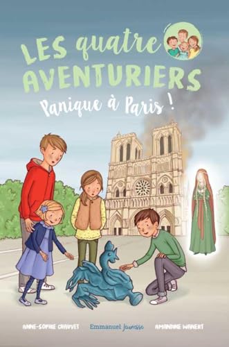 Les quatre aventuriers - Tome 4: Panique à Paris ! von Editions Emmanuel