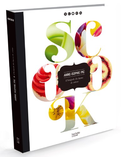 Scook : L'intégrale des leçons de cuisine von Hachette Pratique