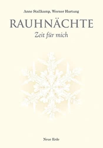Rauhnächte, Zeit für mich von Neue Erde GmbH