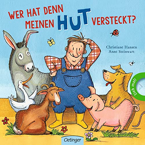 Wer hat denn meinen Hut versteckt?: Liebenswertes Bauernhof-Pappbilderbuch ab 2 Jahren mit spannenden Schiebereffekten Wer hat denn meinen Hut versteckt?: Liebenswertes Bauernhof-Pappbilderbuch ab 2 Jahren mit spannenden Schiebereffekten