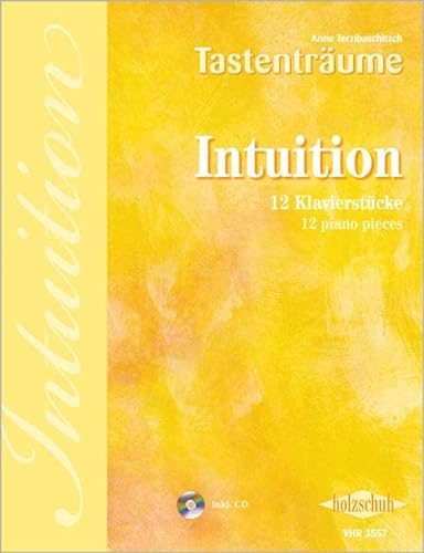 Intuition: 12 Klavierstücke, mittelschwer