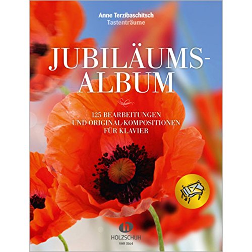 Jubiläumsalbum: 125 Bearbeitungen und Original-Kompositionen für Klavier