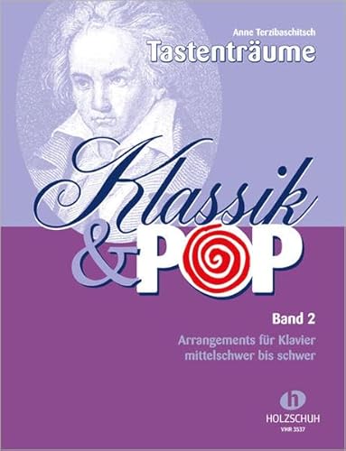 Klassik & Pop Band 2: Arrangements für Klavier, mittelschwer bis schwer: 40 bekannte musikalische Themen und Melodien, bearbeitet für Klavier. Mittelschwer bis schwer