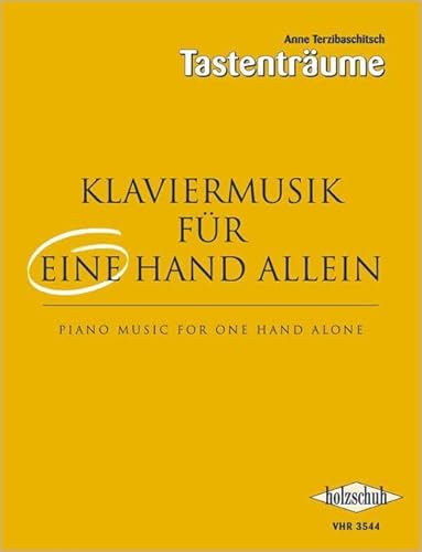 Klaviermusik für eine Hand allein: Übungen unterschiedlicher Schwierigkeitsgrade für eine Hand: Eine Sammlung von Kompositionen und Übungen unterschiedlicher Schwierigkeitsgrade für eine Hand allein