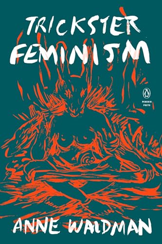 Trickster Feminism (Penguin Poets) von Penguin Books