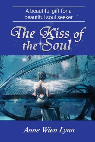 The Kiss of the Soul von Gotham Books