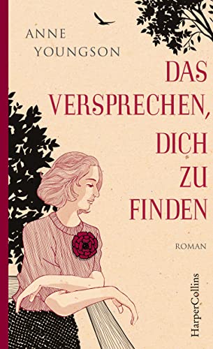 Das Versprechen, dich zu finden: Roman