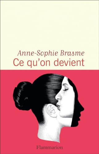Ce qu'on devient von FLAMMARION