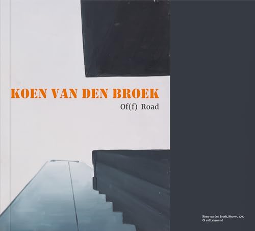 Koen van den Broek: Of(f) Road.