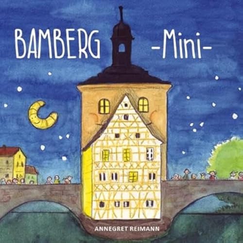 Bamberg Mini - Mein erstes Bamberg Buch: Bilderbuch ab 1 Jahr von Adrian & Wimmelbuchverlag GmbH