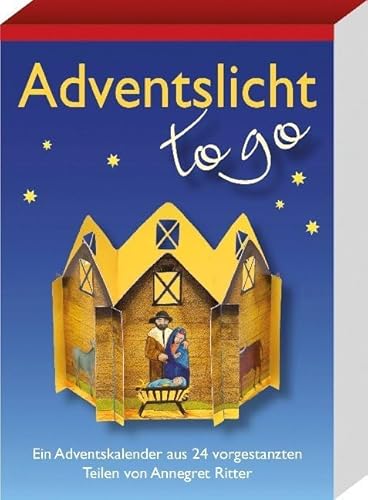 Adventslicht - to go: Ein Adventskalender aus 24 vorgestanzten Teilen (Adventskalender für Erwachsene: zum täglich Basteln)