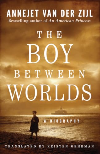 The Boy Between Worlds: A Biography von Amazon Crossing