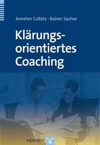 Klärungsorientiertes Coaching