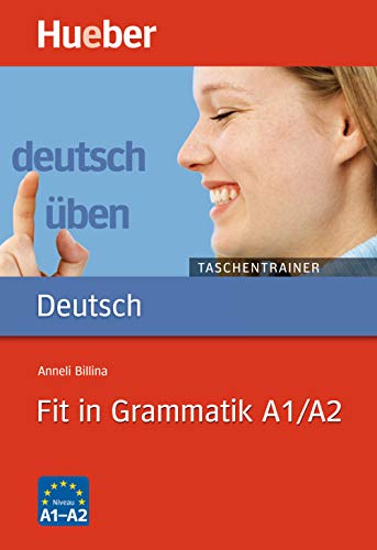 Fit in Grammatik A1/A2: Buch (deutsch üben Taschentrainer)