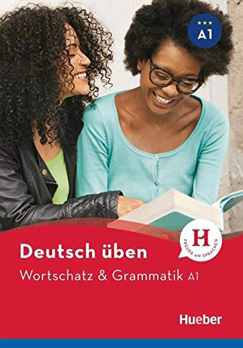 Wortschatz & Grammatik A1: Buch (deutsch üben)