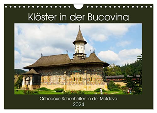Klöster in der Bucovina (Wandkalender 2024 DIN A4 quer), CALVENDO Monatskalender von CALVENDO
