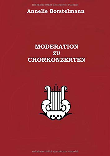 Moderation zu Chorkonzerten von Books on Demand