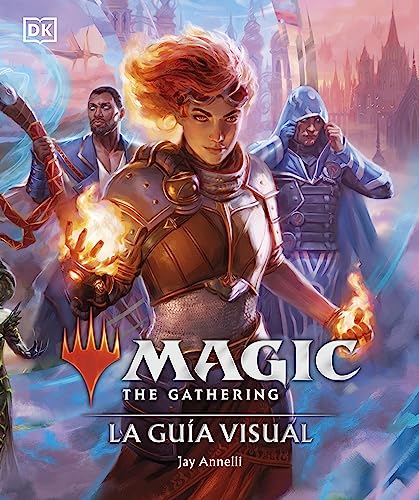 Magic The Gathering: La guía visual (The Visual Guide): La guía visual