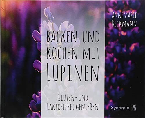 Backen und Kochen mit Lupinen