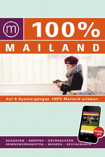 100% Cityguide Mailand inkl. App