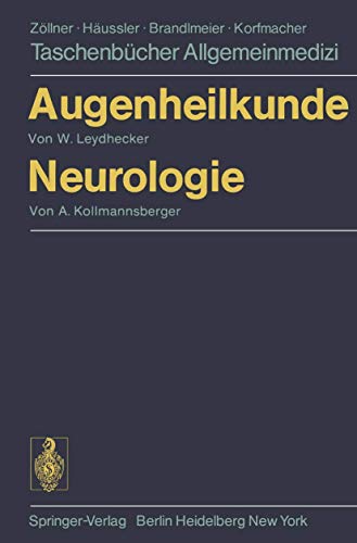 Augenheilkunde Neurologie (Taschenbücher Allgemeinmedizin) von Springer