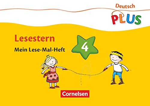 Deutsch plus - Grundschule - Lese-Mal-Hefte: Lesestern - Arbeitsheft 4