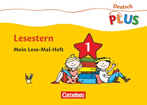Deutsch plus - Grundschule - Lese-Mal-Hefte: Lesestern - Arbeitshefte 1-5 - Im Paket