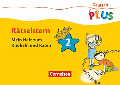 Deutsch plus - Grundschule - Lese-Mal-Hefte: Rätselstern - Mein Heft zum Knobeln und Raten - Arbeitsheft 2 von Cornelsen Verlag GmbH