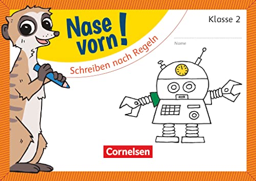 Nase vorn! - Deutsch - Übungshefte - 2. Schuljahr: Schreiben nach Regeln - Übungsheft von Cornelsen Verlag GmbH