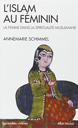 Islam Au Feminin (L') (Collections Spiritualites) von ALBIN MICHEL
