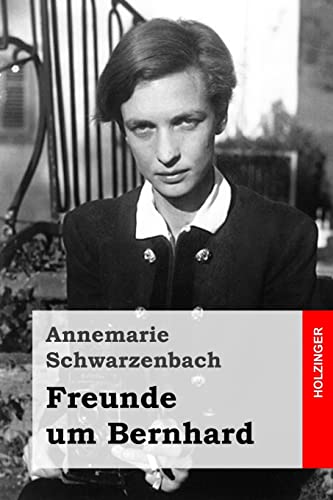 Freunde um Bernhard Freunde um Bernhard