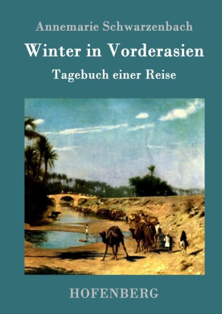 Winter in Vorderasien von Hofenberg