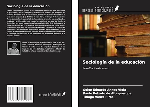 Sociología de la educación: Actualización de temas von Ediciones Nuestro Conocimiento