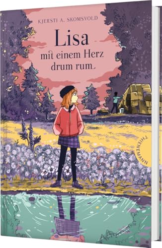 Lisa mit einem Herz drum rum: Besonderes Kinderbuch über Mut und die Suche nach dem, was uns stark macht von Thienemann in der Thienemann-Esslinger Verlag GmbH