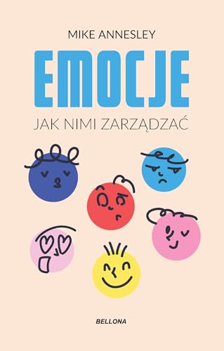 Emocje Jak nimi zarządzać von Bellona
