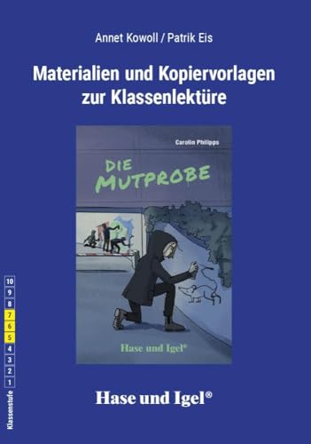 Begleitmaterial: Die Mutprobe / Neuausgabe