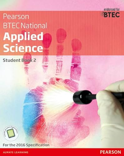BTEC National Applied Science Student Book 2 (BTEC Nationals Applied Science 2016)