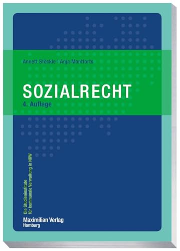 Sozialrecht (Die Studieninstitute für kommunale Verwaltung in NRW) von Maximilian Vlg