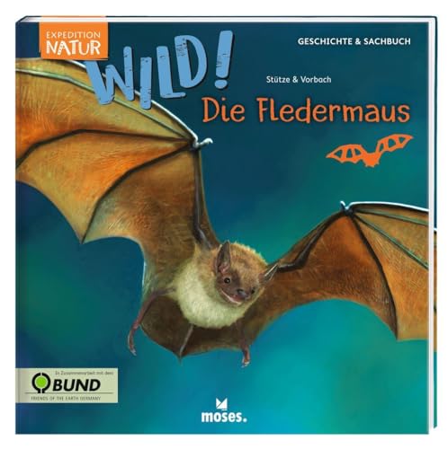 Expedition Natur: WILD! Die Fledermaus von moses