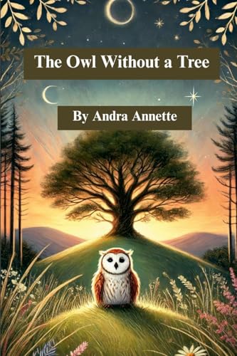 The Owl Without a Tree von Lulu.com