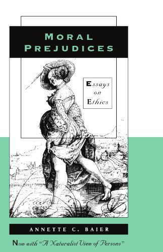 Moral Prejudices: Essays on Ethics von Harvard University Press