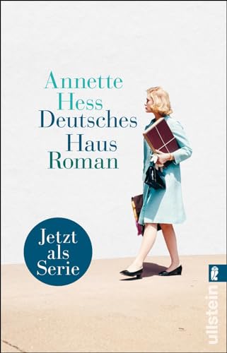 Deutsches Haus: Jetzt verfilmt als große Serie bei Disney+ - ein Streaming-Highlight! von ULLSTEIN TASCHENBUCH